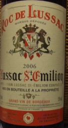 2006 Roc de Lussac, France, Bordeaux, Libournais, Lussac-St. Émilion ...