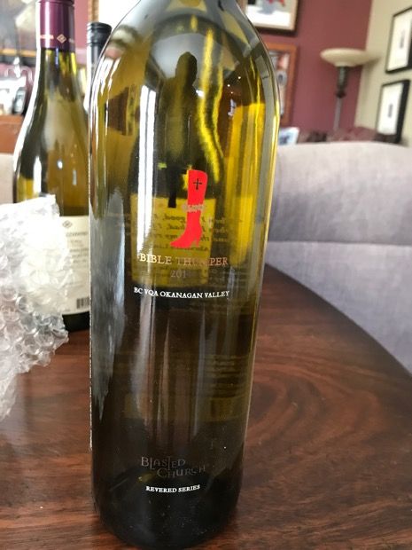 2014 Blasted Church Viognier Bible Thumper, Canada, British Columbia ...