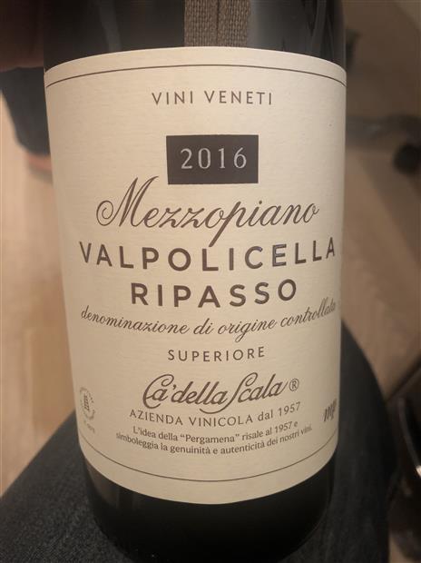 16 Italo Cescon Ripasso Della Valpolicella Ca Della Scala Mezzopiano Italy Veneto Valpolicella Ripasso Della Valpolicella Cellartracker