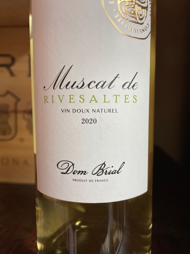 2020 Dom Brial Muscat De Rivesaltes, France, Languedoc Roussillon ...