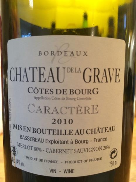 2010 Ch teau de la Grave Caract re CellarTracker