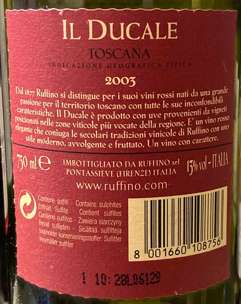 2003 Ruffino Il Ducale Toscana Igt Italy Tuscany Toscana Igt Cellartracker