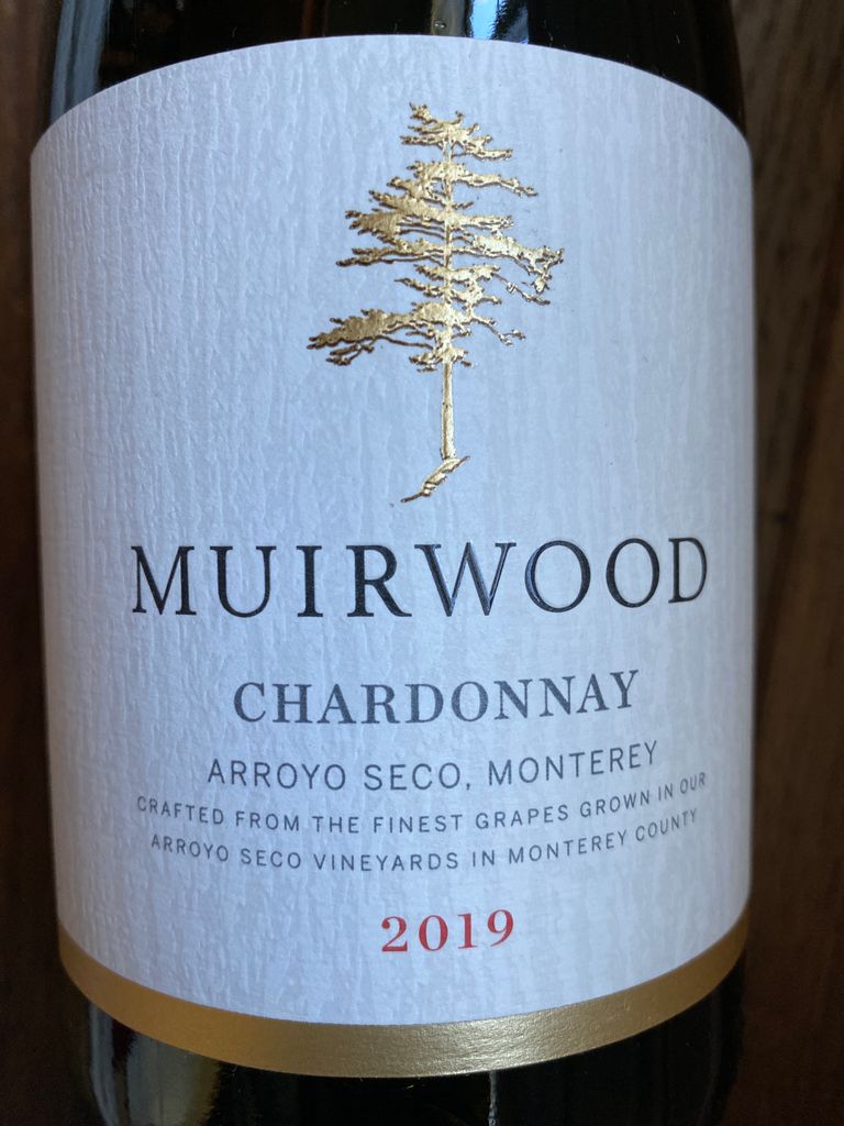2019 Muirwood Vineyards Chardonnay Arroyo Seco, USA, California ...