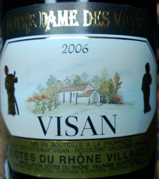 2007 Les Coteaux Côtes du Rhone Villages Visan Notre Dame des Vignes