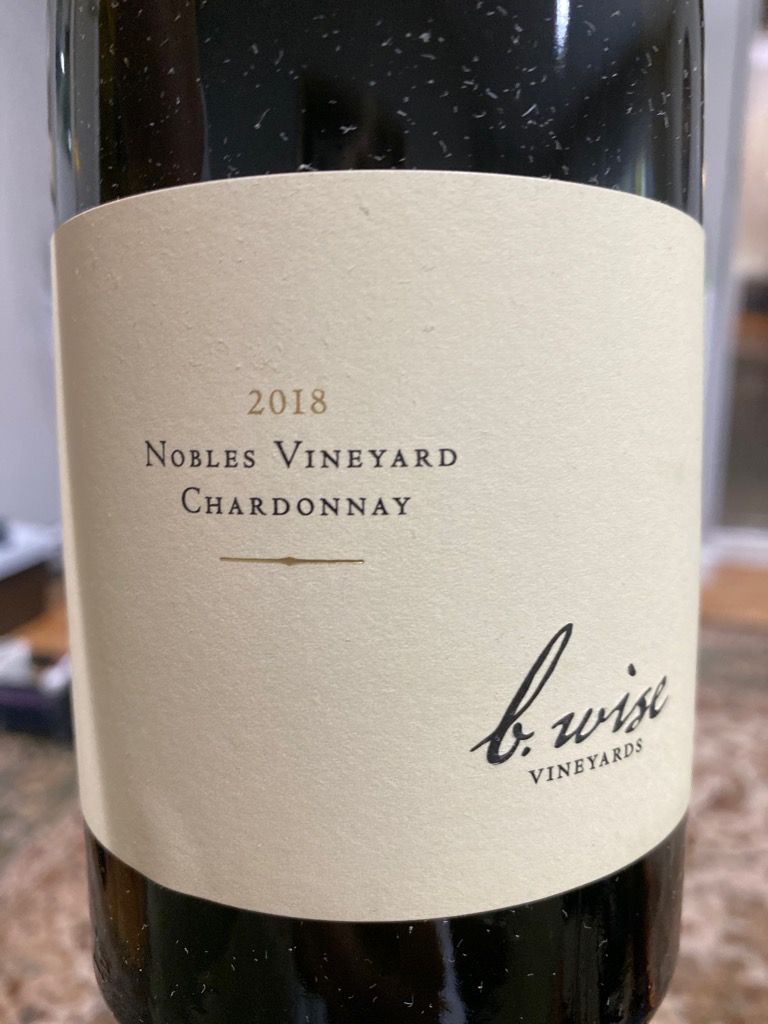 2018 B. Wise Vineyards Chardonnay Nobles Vineyard, USA, California ...