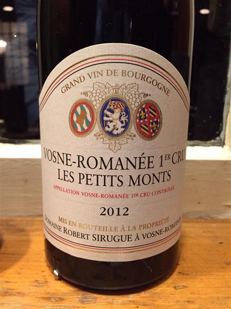 ロベール•シリュグ Vosne-Romanée 2012 2012 Domaine Robert Sirugue Vosne-Romanée 1er Cru Les Petits Monts