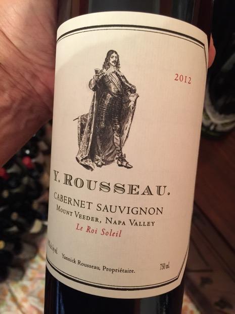 2012 Y Rousseau Cabernet Sauvignon Le Roi Soleil USA California Napa 