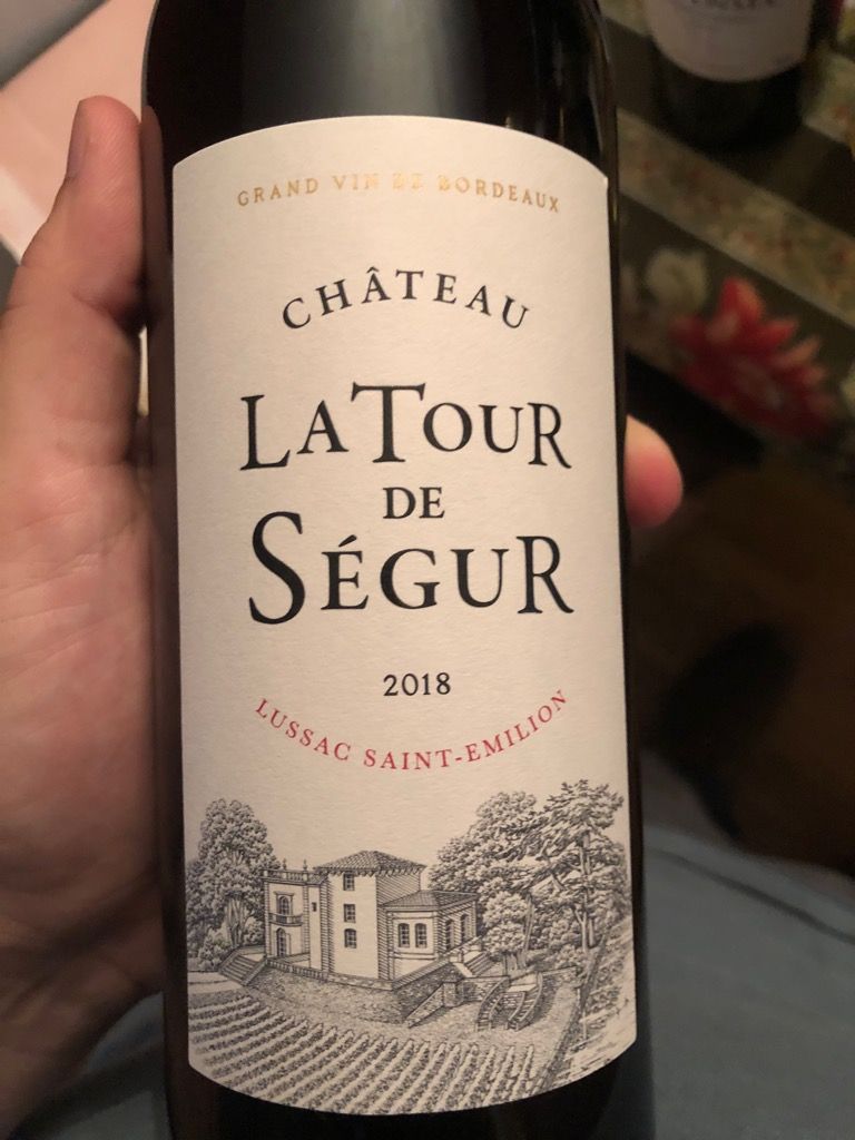 2018 Château Tour de Ségur, France, Bordeaux, Libournais, LussacSt