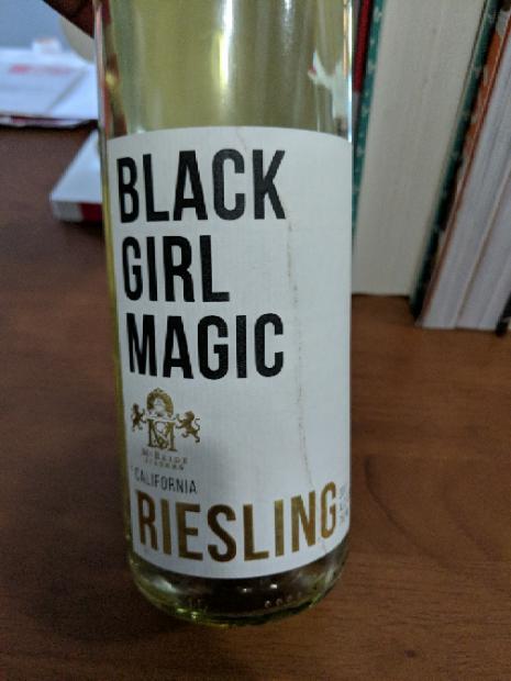 black girl magic riesling wine