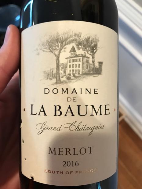 ルナールデコート2016,ラボエム2017 2016 Domaine de La Baume Merlot Grand Chataignier - CellarTracker