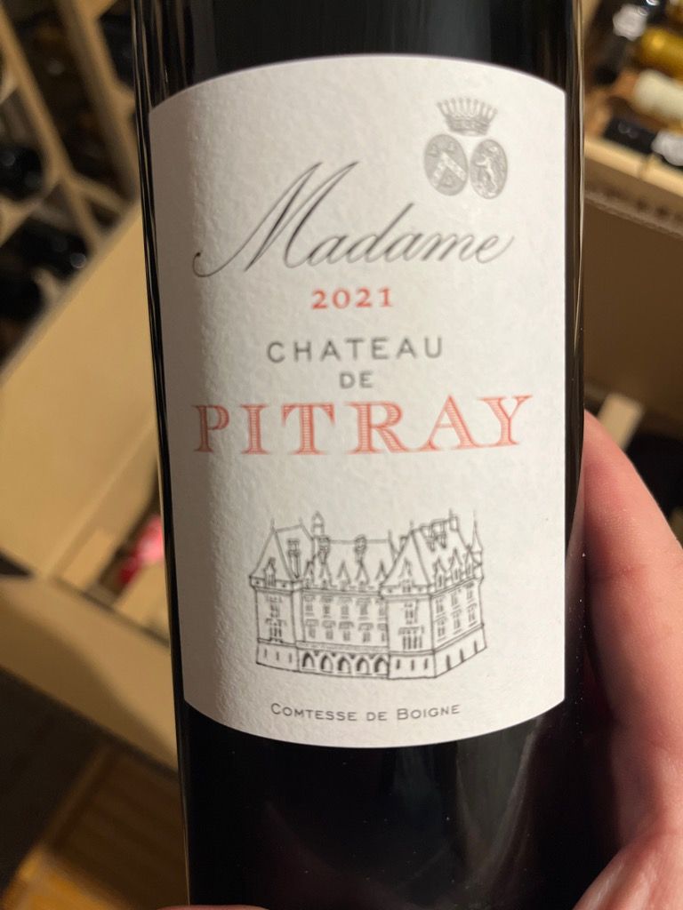 2021 Château de Pitray Cuvée Madame - CellarTracker
