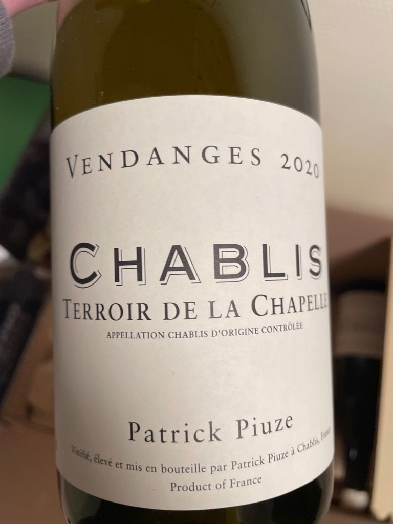 2021 Patrick Piuze Chablis Terroir de la Chapelle, France, Burgundy ...