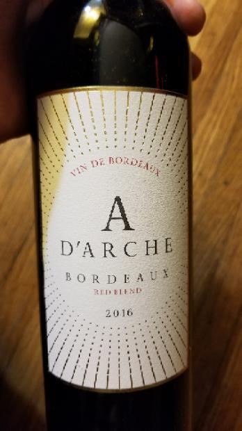 2016 Ch teau d Arche Bordeaux CellarTracker