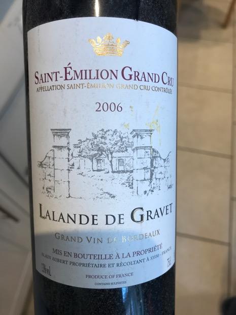 2006 Château Lalande de Gravet - CellarTracker