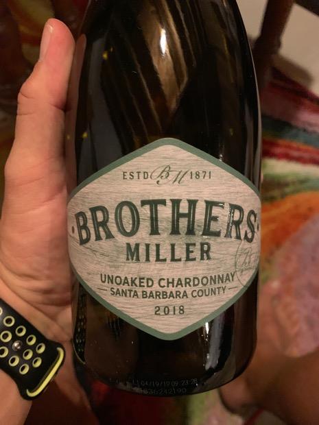 2018 Brothers Miller Unoaked Chardonnay - CellarTracker