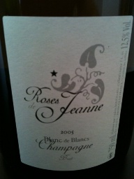 2005 Roses de Jeanne / Cédric Bouchard Champagne Blanc de Blancs