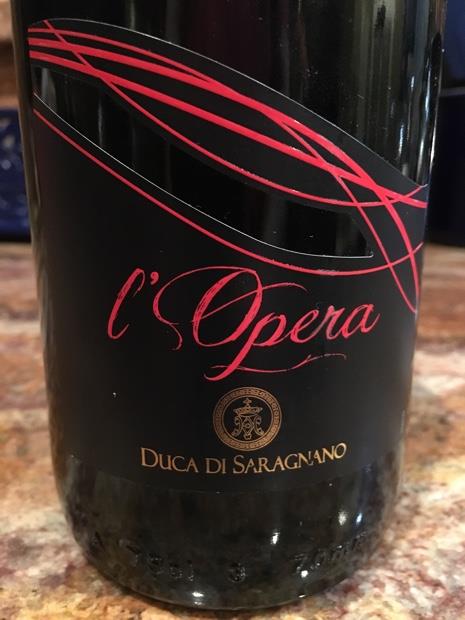 2021 Duca di Saragnano L'Opera Toscana IGT - CellarTracker