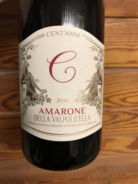 2014 Cent'anni Vineyards Amarone della Valpolicella Amarone Cielo e ...