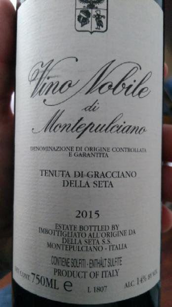 2015 Tenuta Di Gracciano Della Seta Vino Nobile Di Montepulciano Italy Tuscany Montepulciano Vino Nobile Di Montepulciano Cellartracker