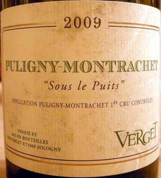 2009 Verget Puligny-Montrachet 1er Cru Sous le Puits - CellarTracker