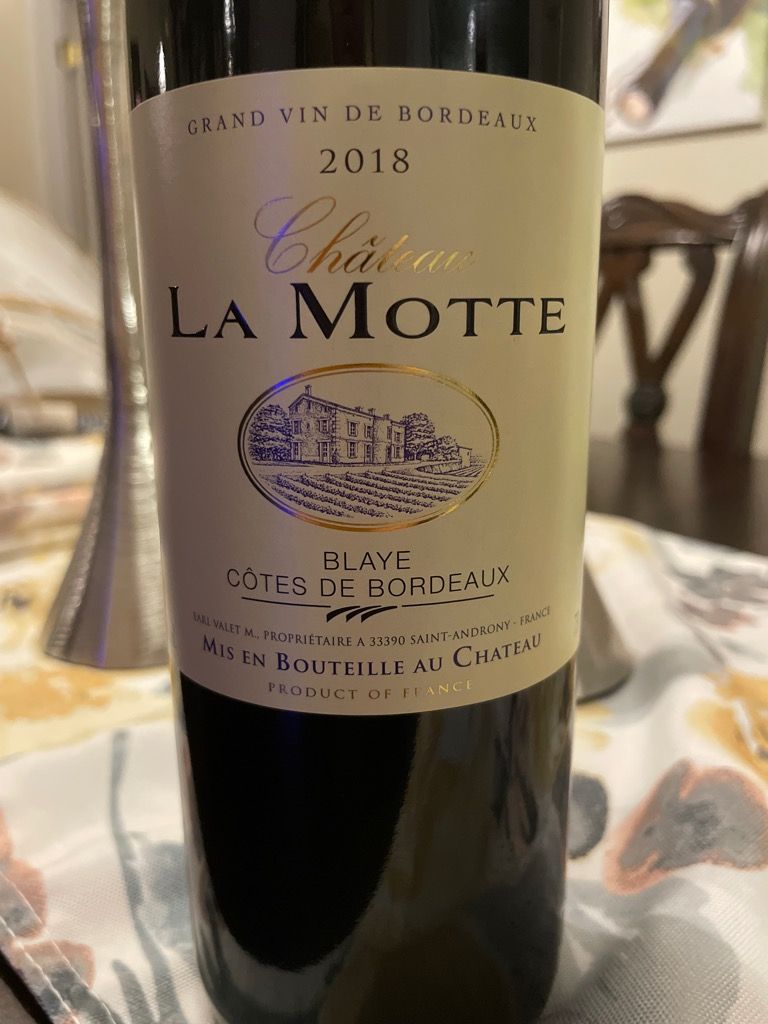 2018 Château La Motte, France, Bordeaux, Blaye Côtes de Bordeaux