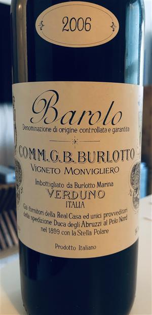 2006 Comm. G.B. Burlotto Barolo Monvigliero - CellarTracker