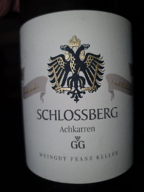 17 Weingut Franz Keller Achkarrer Schlossberg Grauburgunder Grosses Gewachs Germany Baden Cellartracker