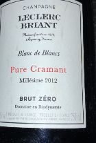 2012 Leclerc Briant Champagne Grand Cru Pure Cramant Blanc de