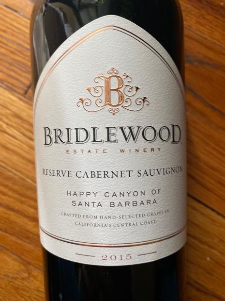 2015 Bridlewood Estate Winery Cabernet Sauvignon Happy Canyon Reserve ...
