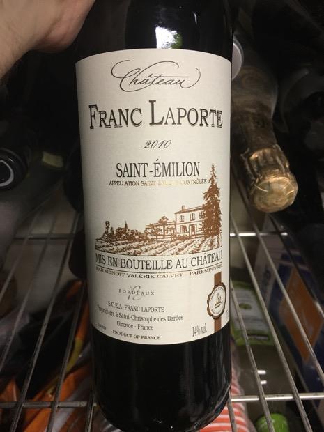 2010 Château Franc Laporte, France, Bordeaux, Libournais, St. Émilion ...