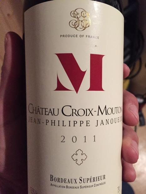 2011 Château Croix Mouton (Jean-Philippe Janoueix) - CellarTracker