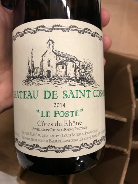 13 Chateau De Saint Cosme Cotes Du Rhone Blanc Le Poste France Rhone Southern Rhone Cotes Du Rhone Cellartracker