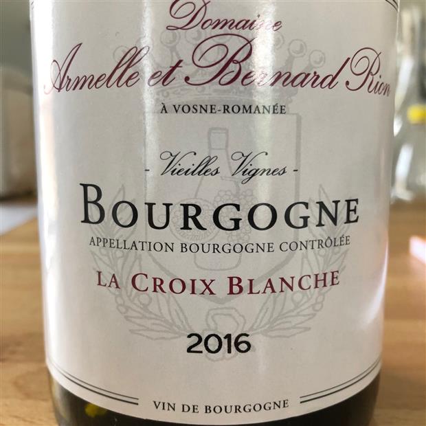 2016 Domaine Armelle et Bernard Rion Bourgogne La Croix Blanche ...