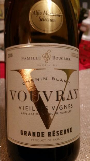 2016 Famille Bougrier Vouvray Grande Réserve Vieilles Vignes