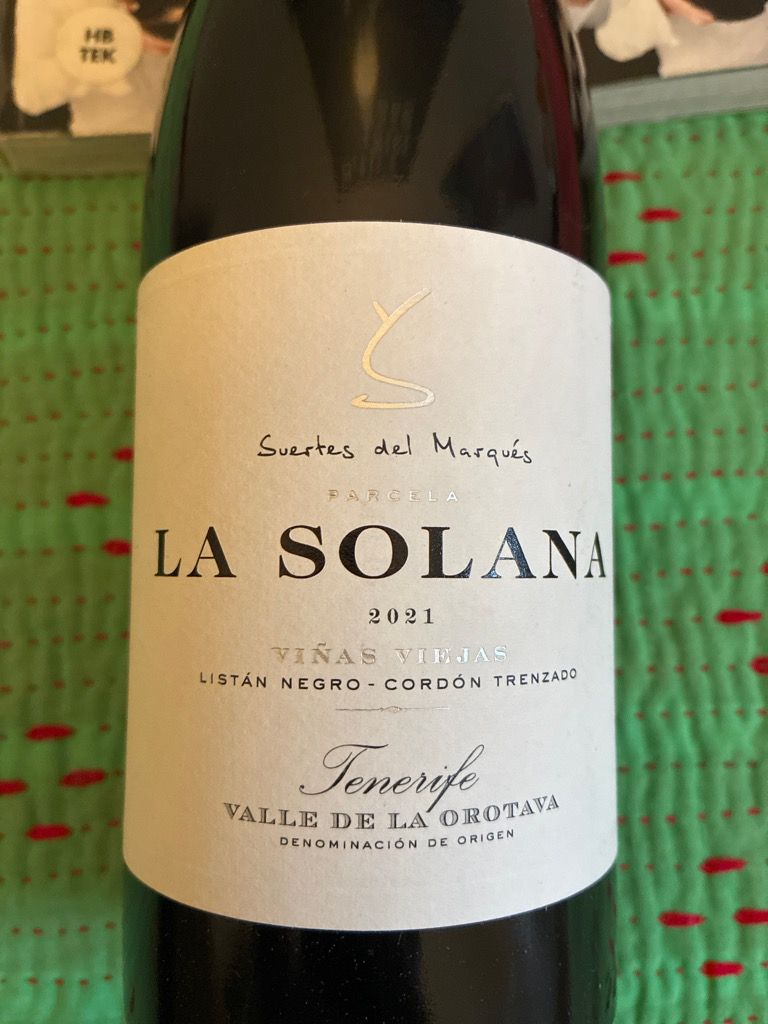 2022 Suertes del Marqués Valle de la Orotava La Solana Viñas Viejas -  CellarTracker