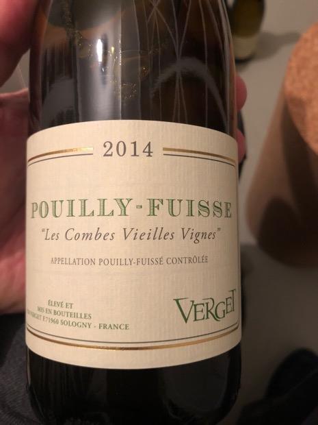 2014 Verget Pouilly-Fuissé Les Combes Terroirs De Pouilly Vieilles ...